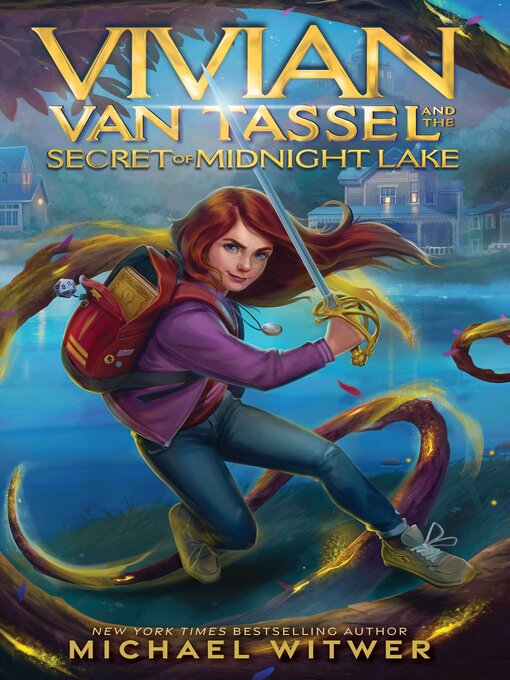 Title details for Vivian Van Tassel and the Secret of Midnight Lake by Michael Witwer - Wait list